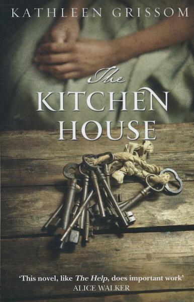 Kitchen House - Kathleen Grissom (ISBN 9780552779128)