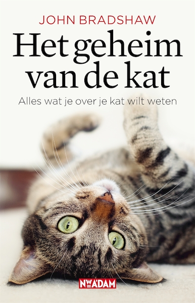 Het geheim van de kat - John Bradshaw (ISBN 9789046815151)