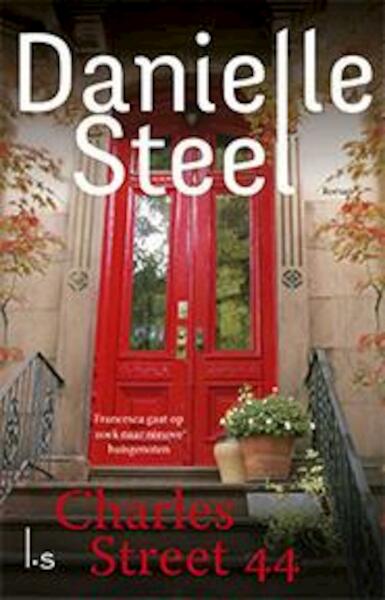 Charles Street 44 - Danielle Steel (ISBN 9789021809595)