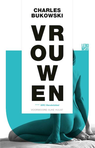 Vrouwen - Charles Bukowski (ISBN 9789048819768)