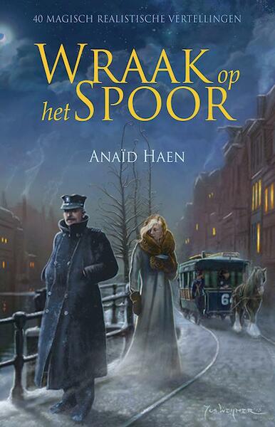 Wraak op het spoor - Anaid Haen (ISBN 9789490767556)