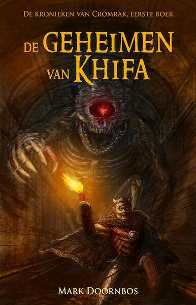 De geheimen van Khifa - Mark Doornbos (ISBN 9789490767587)