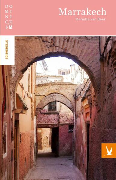 Marrakech - Mariëtte van Beek (ISBN 9789025758295)