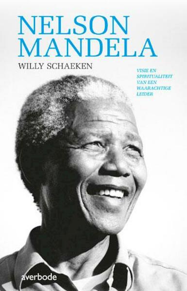 RE5095 Nelson Rohihlahla Mandela - Willy Schaeken (ISBN 9789031739004)