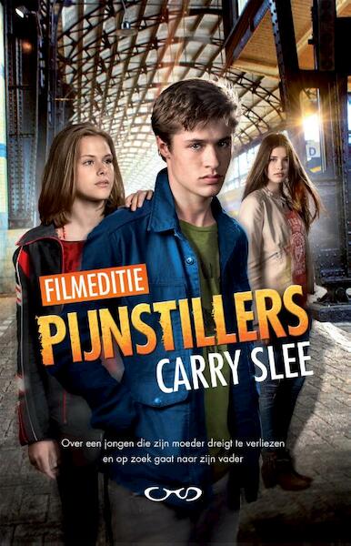 Pijnstillers - Carry Slee (ISBN 9789049926847)