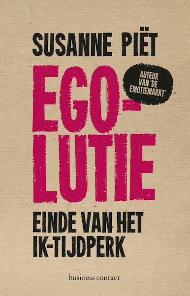 Egolutie - Susanne Piët (ISBN 9789047007487)