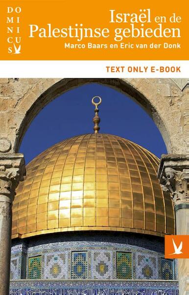 Israël en de Palestijnse gebieden - Marco Baars, Eric van der Donk (ISBN 9789025759407)