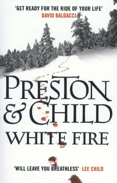 White Fire - Preston & Child Douglas & Lincoln (ISBN 9781784081065)