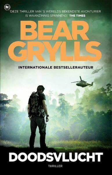 Doodsvlucht - Bear Grylls (ISBN 9789044347418)