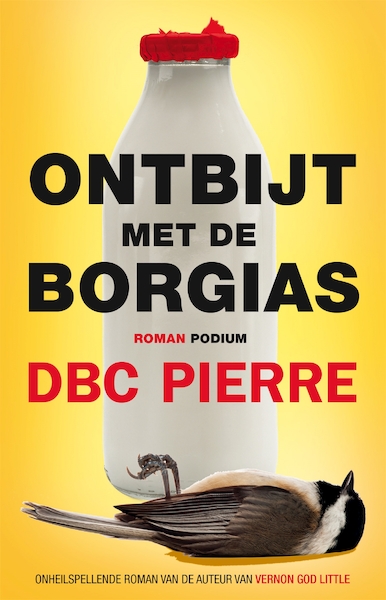 Ontbijt met de Borgias - DBC Pierre (ISBN 9789057597169)