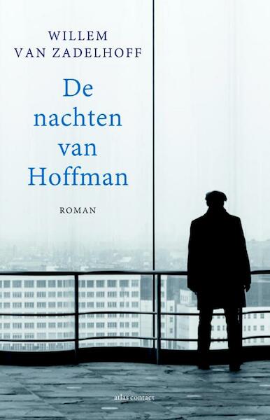 De nachten van Hofman - Willem van Zadelhoff (ISBN 9789025444785)
