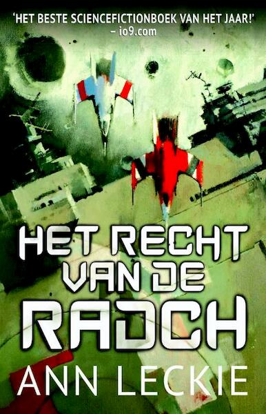 Recht van de Radch - Ann Leckie (ISBN 9789024567195)