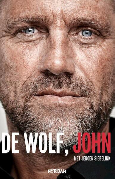 John De Wolf - Jeroen Siebelink (ISBN 9789046818978)