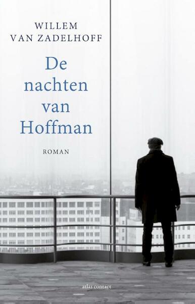 De nachten van Hofman - Willem van Zadelhoff (ISBN 9789025444792)