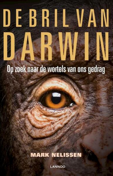 De bril van Darwin (E-boek - ePub-formaat) - Mark Nelissen (ISBN 9789401425124)