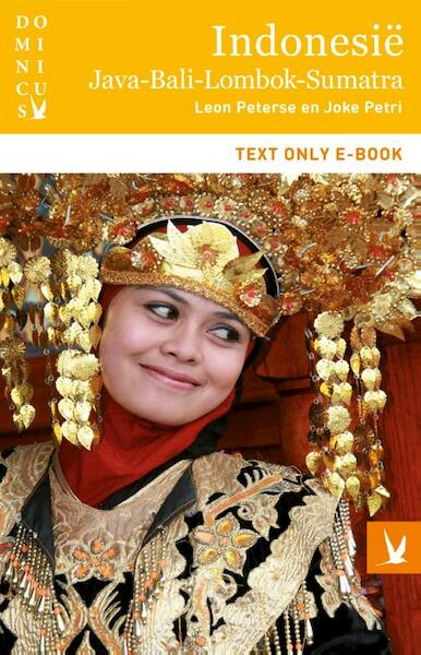 Indonesië - Leon Peterse, Joke Petri (ISBN 9789025757687)