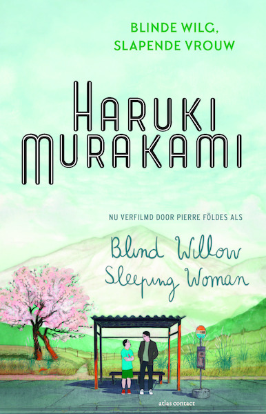 Blinde wilg, slapende vrouw - Haruki Murakami (ISBN 9789025445973)