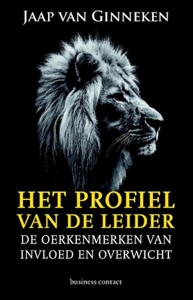Het profiel van de leider - Jaap van Ginneken (ISBN 9789047008484)