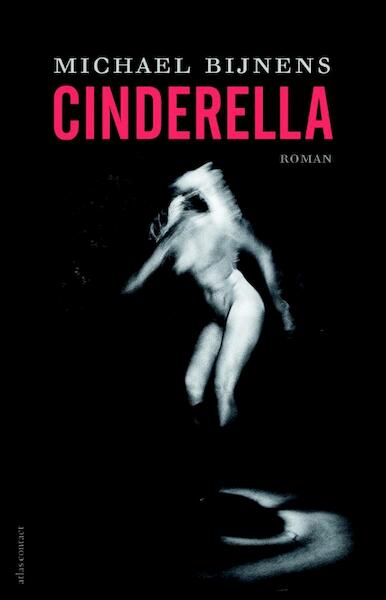 Cinderella - Michael Bijnens (ISBN 9789025444648)