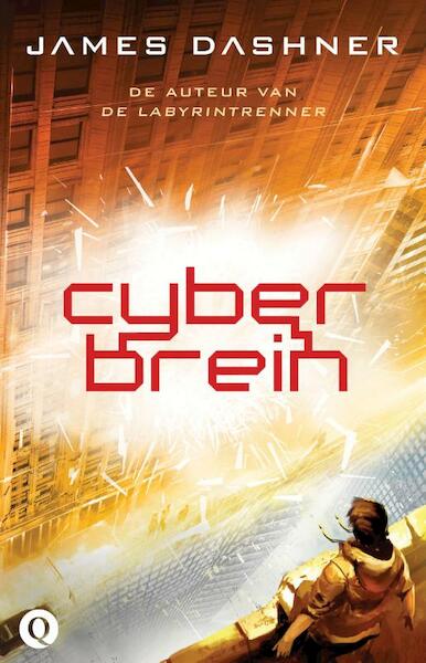 Cyberbrein - James Dashner (ISBN 9789021400082)