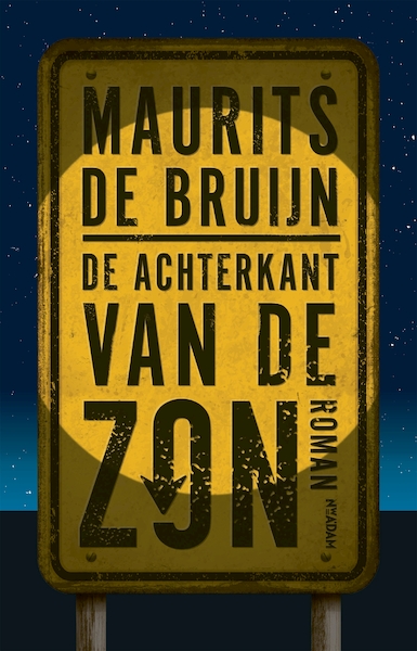 De achterkant van de zon - Maurits de Bruijn (ISBN 9789046819968)