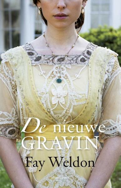 De nieuwe gravin - Fay Weldon (ISBN 9789025443191)