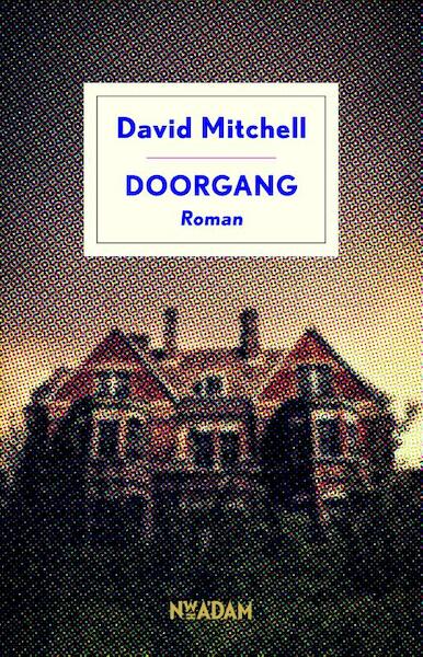 Doorgang - David Mitchell (ISBN 9789046819906)