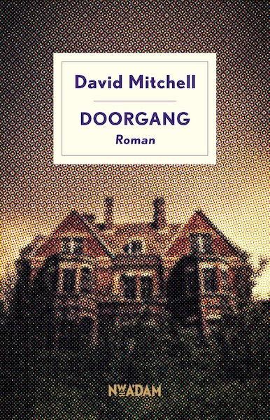 Doorgang - David Mitchell (ISBN 9789046819913)