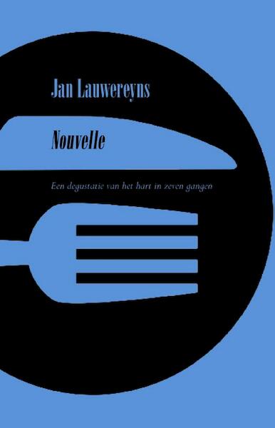 Nouvelle - Jan Lauwereyns (ISBN 9789492313034)