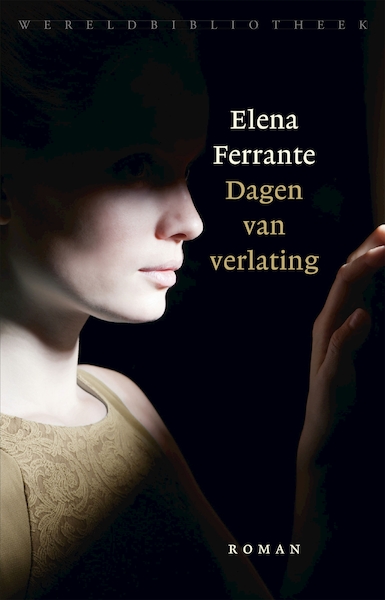 Dagen van verlating - Elena Ferrante (ISBN 9789028441668)