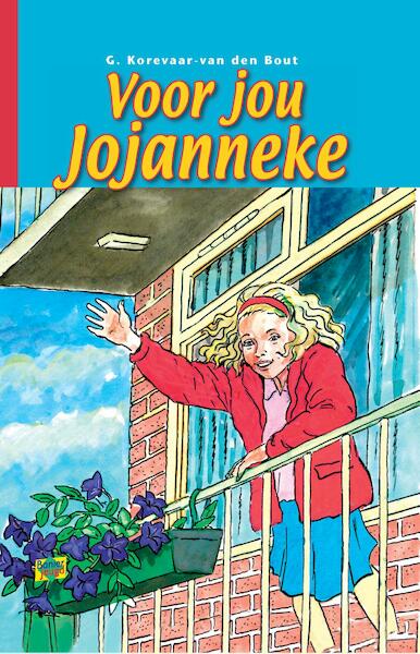 Voor jou Jojanneke - G. Korevaar-van den Bout (ISBN 9789462786509)
