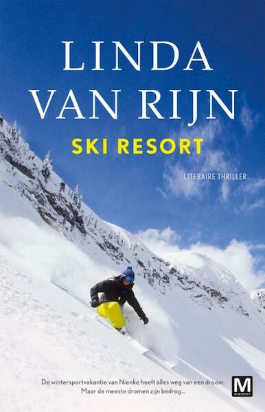 Ski resort - Linda van Rijn (ISBN 9789460682735)