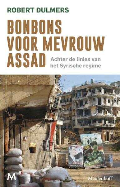 Bonbons voor mevrouw Assad - Robert Dulmers (ISBN 9789029091299)