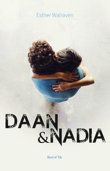 Daan & Nadia - Esther Walraven (ISBN 9789000346417)