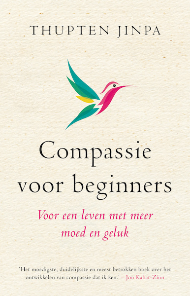 Compassie voor beginners - Thupten Jinpa (ISBN 9789021559995)