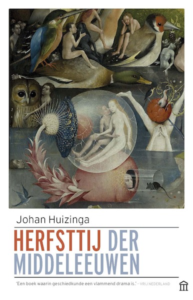 Herfsttij der middeleeuwen - Johan Huizinga (ISBN 9789046705865)