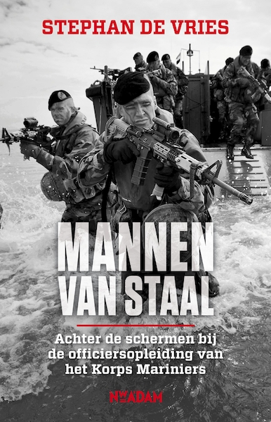 Mannen van staal - Stephan de Vries (ISBN 9789046821275)