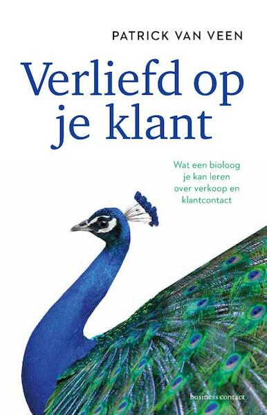 Verliefd op je klant - Patrick van Veen (ISBN 9789047010210)