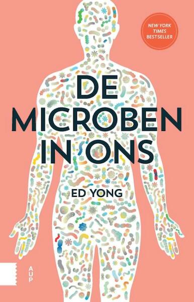 De microben in ons - Ed Yong (ISBN 9789462983526)
