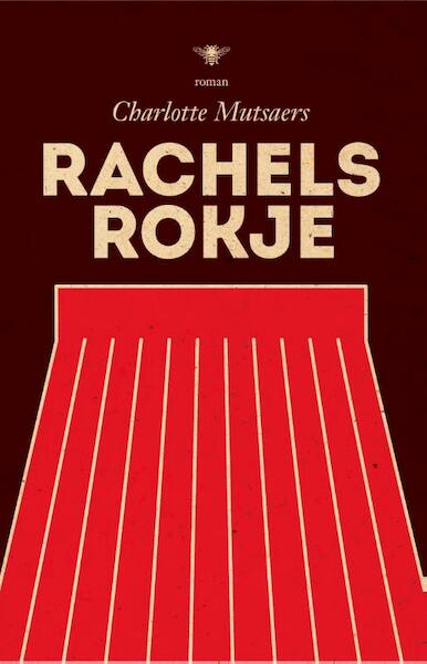 Rachels rokje - Charlotte Mutsaers (ISBN 9789492478207)