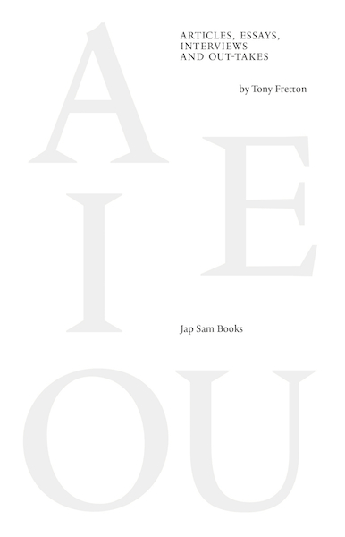 A E I OU - Tony Fretton (ISBN 9789490322700)