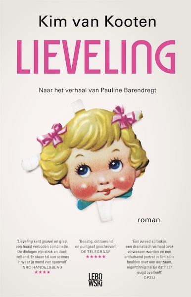 Lieveling - Kim van Kooten, Pauline Barendregt (ISBN 9789048836673)