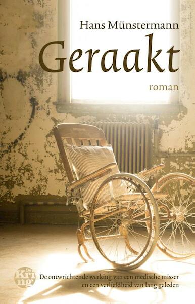 Geraakt - Hans Münstermann (ISBN 9789462970571)