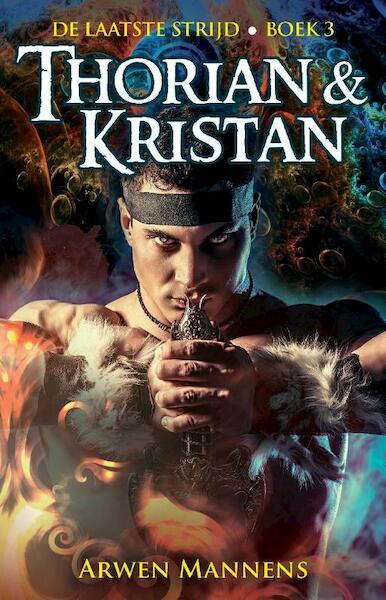 Thorian en Kristan - Arwen Mannens (ISBN 9789463080774)