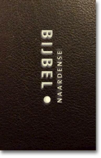 Naardense Bijbel - Pieter Oussoren (ISBN 9789492183446)