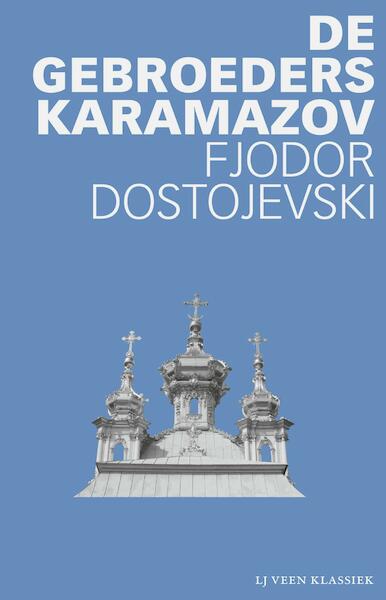 De gebroeders Karamazov - Fjodor Dostojevski (ISBN 9789020415452)