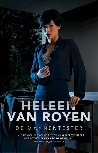De mannentester - Heleen van Royen (ISBN 9789048839186)