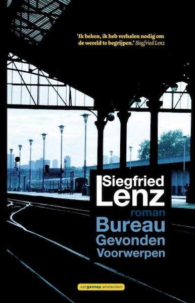 Bureau gevonden voorwerpen - Siegfried Lenz (ISBN 9789461649294)