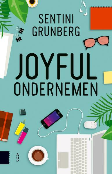 Joyful ondernemen - Sentini Grunberg (ISBN 9789048535972)