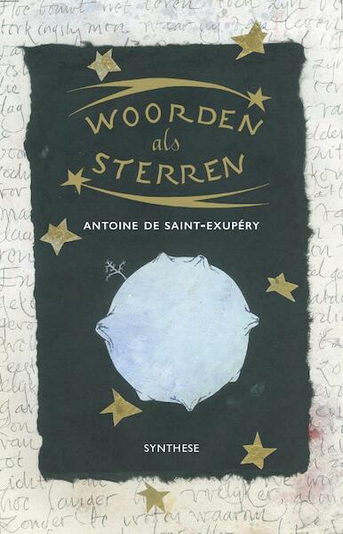 Woorden al sterren - Antoine de Saint-Exupéry (ISBN 9789062711376)